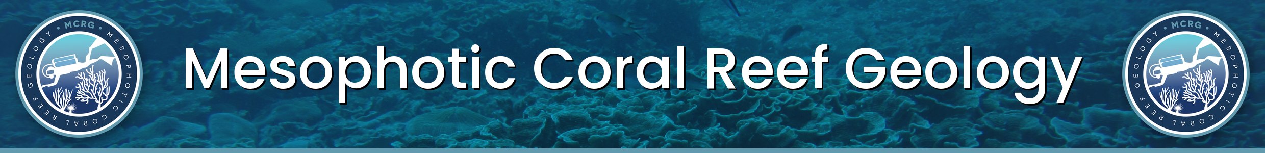 Mesophotic Coral Reef Geology, David K. Weinstein, PhD